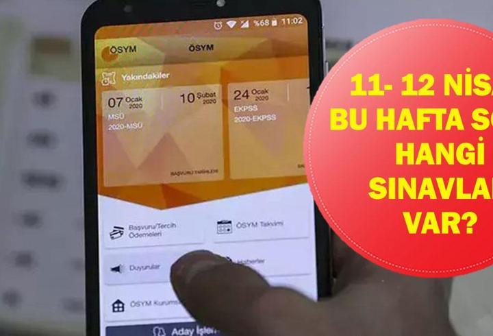 BU HAFTA SONU SINAV VAR MI? YÖS Ne Zaman? 11- 12 Nisan'da Hangi Sınavlar Var?
