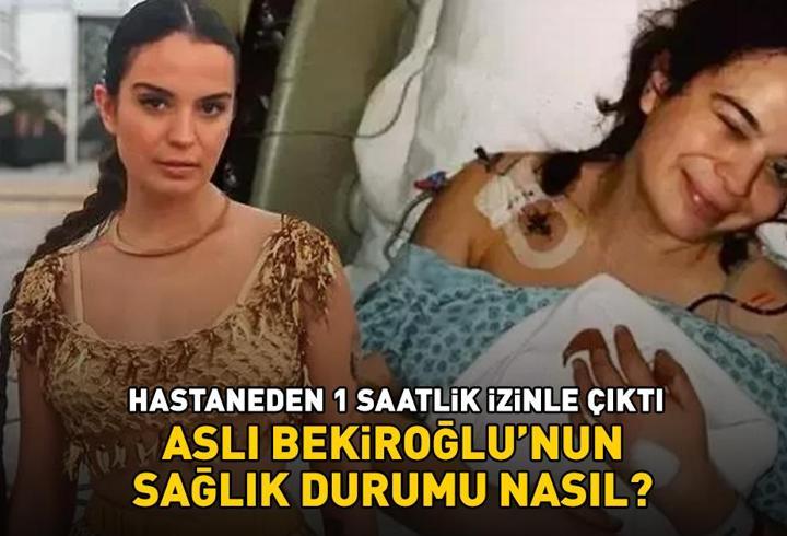 Aslı Bekiroğlu'nun sağlık durumu nasıl? 7. ameliyatını oldu, hastaneden 1 saatlik izinle çıktı