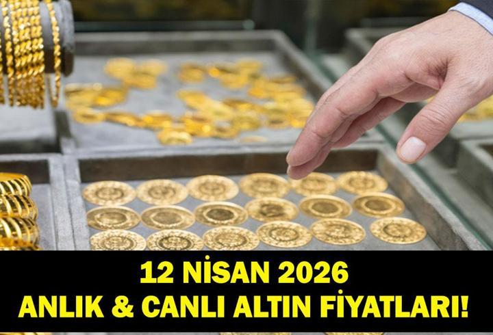 12 NİSAN PAZAR CANLI ALTIN FİYATLARI: Bugün Gram, Çeyrek, Cumhuriyet Ne Kadar? Kapalıçarşı Altın Fiyatları Ne Durumda? İşte 12 Nisan 2026 Canlı Altın Alış Satış Fiyatları...