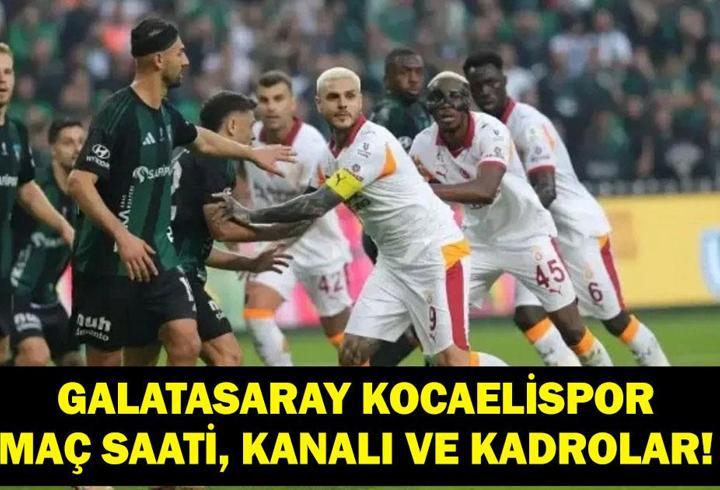 GALATASARAY KOCAELİSPOR MUHTEMEL 11| Galatasaray Kocaelispor maçı ne zaman, saat kaçta, hangi kanalda? Osimhen oynayacak mı?