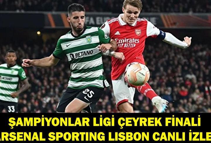 ARSENAL SPORTING LISBON MAÇ KADROSU: UEFA Şampiyonlar Ligi Çeyrek Finali Arsenal Sporting Lisbon Maçı Saat Kaçta Hangi Kanalda? İşte Canlı İzleme Ekranı...