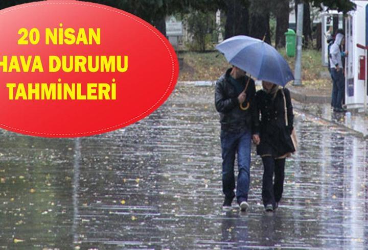 Hava durumu tahminleri: 20 Nisan'da havalar nasıl olacak? İstanbul, Ankara, İzmir, Bursa'da yağış var mı?