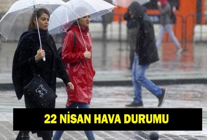22 Nisan hava durumu: İl il hava durumu tahminleri! İstanbul, Ankara, İzmir, Bursa'da yağış var mı?