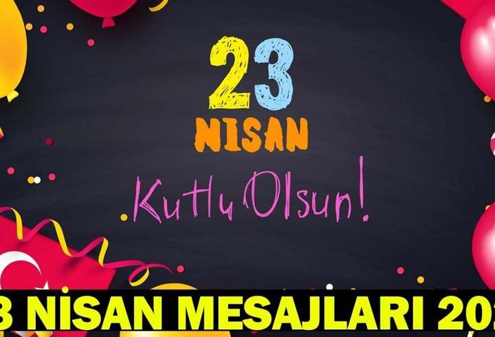 23 NİSAN KUTLAMA MESAJLARI 2026: Resimli, En Güzel Ulusal Egemenlik ve Çocuk Bayramı Mesajları ve Atatürk Sözleri