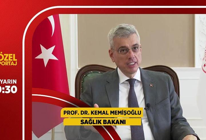 Sağlık Bakanı Kemal Memişoğlu, CNN TÜRK'te merak edilenleri cevaplayacak