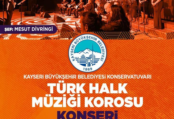Büyükşehir Konservatuvarı’ndan Türk Halk Müziği Korosu konseri