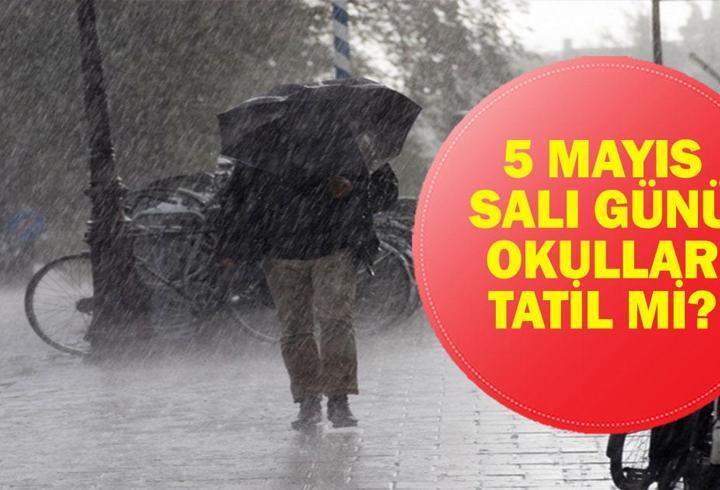 5 MAYIS OKULLAR TATİL Mİ? Yarın (5 Mayıs Salı) Okul Var Mı? Valiliklerden Tatil Haberi Geldi Mi?