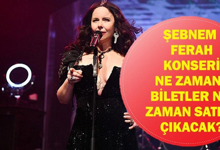 ŞEBNEM FERAH KONSERİ 2026: Şebnem Ferah Konseri Ne Zaman, Nerede? Şebnem Ferah Konser Bileti Ne Zaman Satışa Çıkacak, Nereden Alınır?