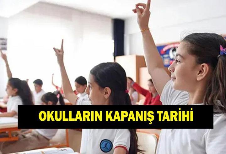Okullar ne zaman kapanacak? 2026 okul tatili ne zaman? Yaz tatili hangi tarihte başlayacak?