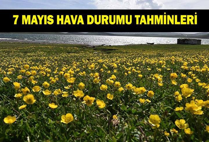 HAVA DURUMU TAHMİNLERİ 7 MAYIS: İstanbul, Ankara, İzmir, Bursa'da havalar nasıl olacak? İl il hava durumu tahminleri