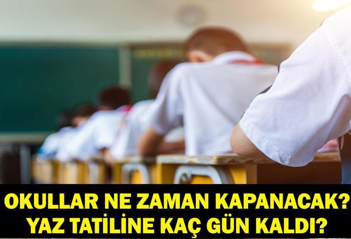 OKULLAR NE ZAMAN KAPANIYOR 2026? Yaz Tatiline Kaç Gün Kaldı? MEB 2025-2026 Okul Takvimi