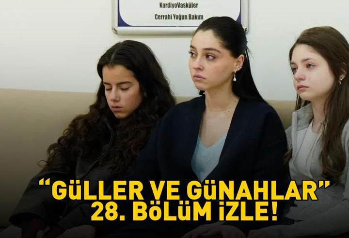 GÜLLER VE GÜNAHLAR 28. BÖLÜM İZLE FULL HD KANAL D | Murat Yıldırım ve Cemre Baysel'li Güller ve Günahlar 28. bölüm izleme ekranı