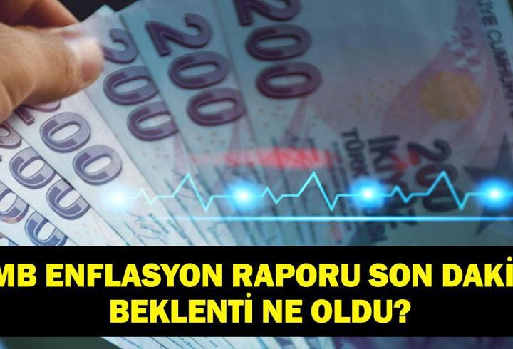 TCMB ENFLASYON RAPORU SON DAKİKA: Merkez Bankası Enflasyon Raporu Açıklandı Mı? 2026-2027-2028 Enflasyon Beklentisi!