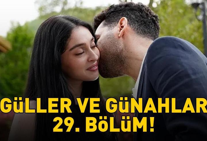 GÜLLER VE GÜNAHLAR 29. BÖLÜM İZLE FULL HD KANAL D | Murat Yıldırım ve Cemre Baysel'li Güller ve Günahlar 29. bölüm izleme ekranı