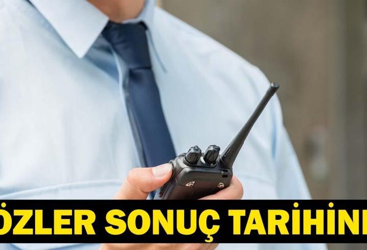 ÖGG SINAV SONUÇLARI NE ZAMAN AÇIKLANACAK? Özel Güvenlik Görevlisi Sınav Sonuçları Tarihi