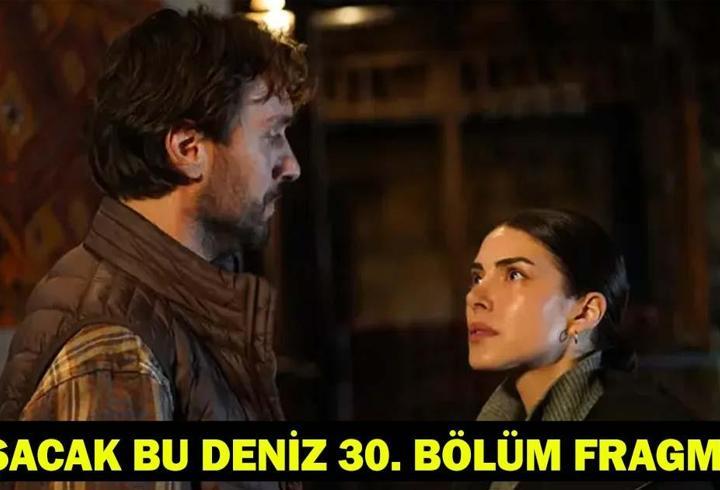 TAŞACAK BU DENİZ 30. BÖLÜM FRAGMANI: Taşacak Bu Deniz son bölüm fragmanı yayınlandı mı? Gözler 30.yeni bölümde!