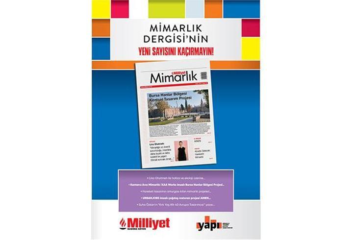 Milliyet Mimarlık Dergisi’nin 64’üncü sayısı bu pazar bayilerde