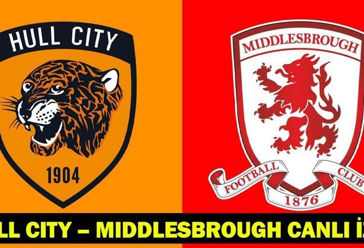 HULL CITY – MIDDLESBROUGH MAÇI CANLI İZLE: Hull City – Middlesbrough hangi kanalda, saat kaçta?