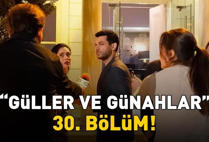 GÜLLER VE GÜNAHLAR 30. BÖLÜM İZLE FULL HD KANAL D | Murat Yıldırım ve Cemre Baysel'li Güller ve Günahlar 30. bölüm izleme ekranı