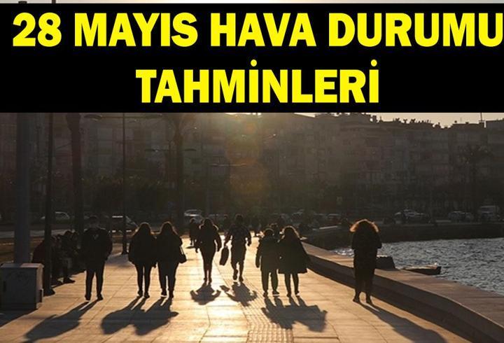 28 MAYIS HAVA DURUMU TAHMİNLERİ: Bayramın 2. günü havalar nasıl olacak? İstanbul, Ankara, İzmir'de yağmur var mı?