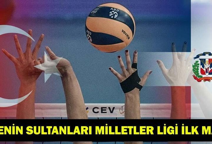 Dominik Cumhuriyeti-Türkiye VNL maçı ne zaman, saat kaçta, hangi kanalda? Filenin Sultanları Milletler Ligi ilk maçı!