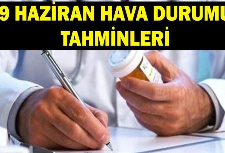 9 Haziran'da havalar nasıl olacak? Meteoroloji açıkladı: Sıcaklıklar mevsim normallerinin üzerine çıkıyor! İstanbul, Ankara, İzmir ve Bursa'da havalar nasıl olacak?