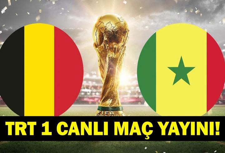BELÇİKA - SENEGAL CANLI MAÇ YAYINI: 2026 Dünya Kupası Belçika - Senegal Maçı Saat Kaçta, Hangi Kanalda?