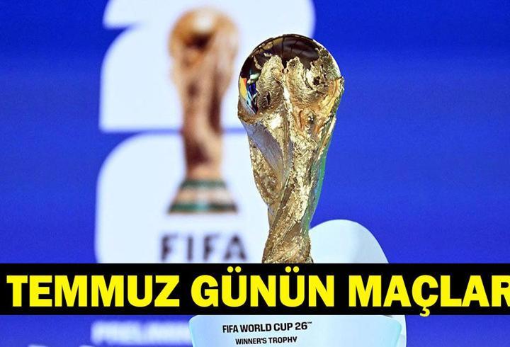 GÜNÜN MAÇLARI 2 TEMMUZ 2026: Bugün Kimlerin Maçlar Var? Bugünkü Dünya Kupası Maçları Neler? İşte 2 Temmuz Günün Maçları...