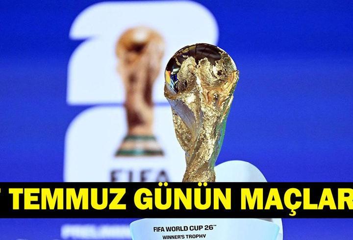 GÜNÜN MAÇLARI 7 TEMMUZ 2026: Bugün Kimlerin Maçlar Var? Bugünkü Dünya Kupası Maçları Neler? İşte 7 Temmuz Günün Maçları ve Dünya Kupası Son 16 Maç Takvimi...