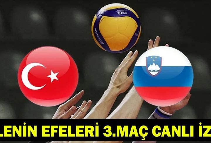 TÜRKİYE - SLOVENYA MAÇI CANLI İZLE | Filenin Efeleri Slovenya Maçı Saat Kaçta, Hangi Kanalda? Milletler Ligi 3. Maç!