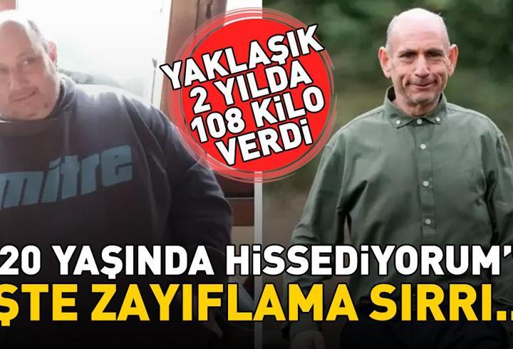 YAKLAŞIK 2 YILDA 108 KİLO VERDİ! Zayıflama sırrı şaşırttı: ‘20 yaşında hissediyorum'