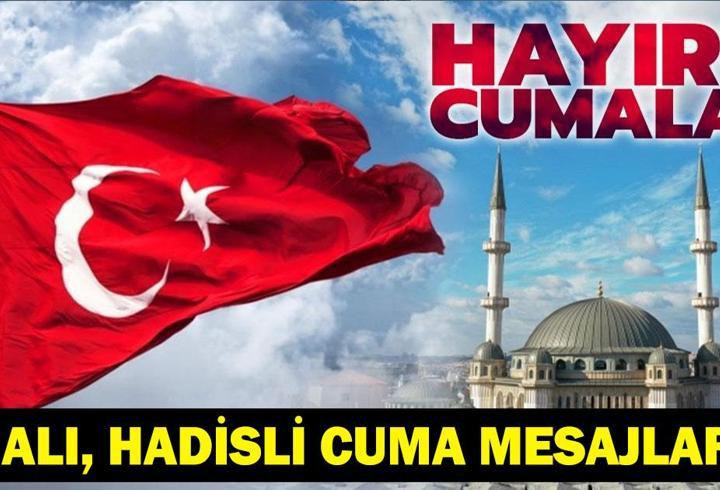 CUMA MESAJLARI YENİ RESİMLİ 24 TEMMUZ 2026 | Dualı, Ayetli, Hadisli, En Güzel, Anlamlı, Kısa Hayırlı Cumalar Mesajları ve Sözleri