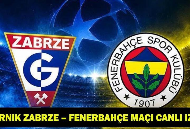 GORNİK ZABRZE – FENERBAHÇE MAÇI CANLI İZLE | Fenerbahçe maçı şifreli mi, şifresiz mi? UEFA Şampiyonlar Ligi 2. ön eleme turu rövanş maçı!