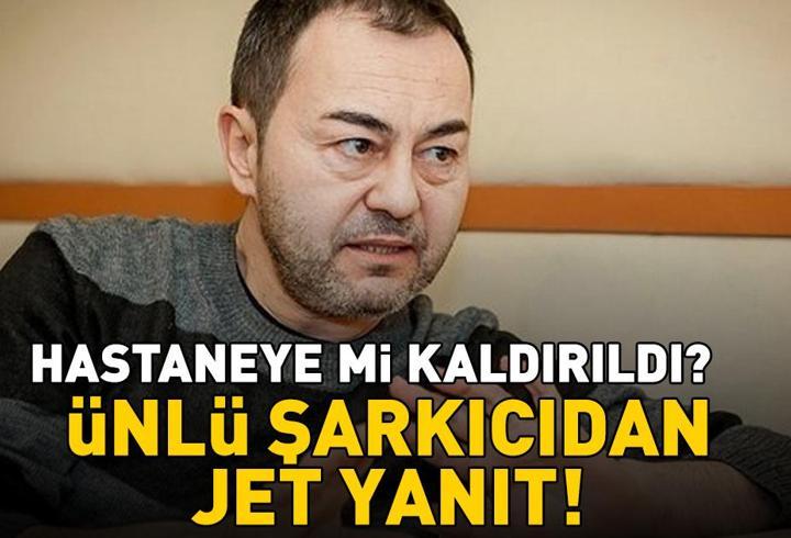 Serdar Ortaç’ın sağlık durumu nasıl? Ünlü şarkıcı 'hastaneye kaldırıldı' iddiasına bakın yanıt verdi...