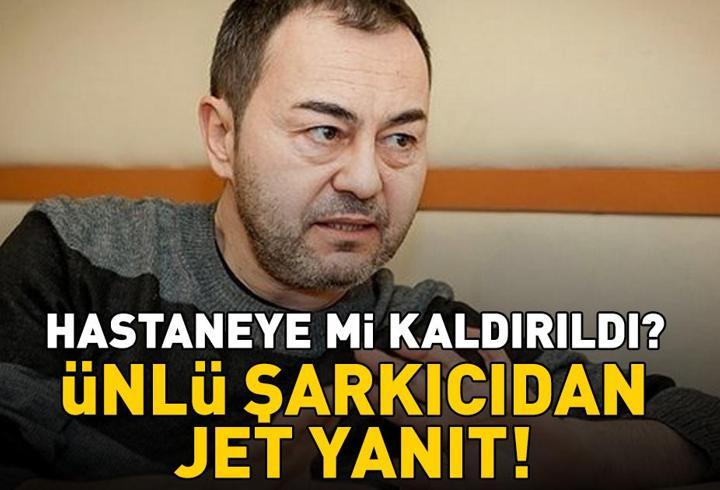 Serdar Ortaç’ın sağlık durumu nasıl? Ünlü şarkıcı 'hastaneye kaldırıldı' iddiasına bakın ne yanıt verdi...