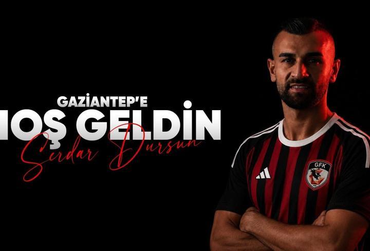 Gaziantep FK, Serdar Dursun'u kadrosuna kattı