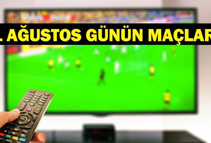 GÜNÜN MAÇLARI 11 AĞUSTOS 2026: Bugün Kimlerin Maçlar Var? Bugünkü Maçlar Neler? Sturm Graz Fenerbahçe Maçı Saat Kaçta, Hangi Kanalda? İşte 11 Ağustos Günün Maçları