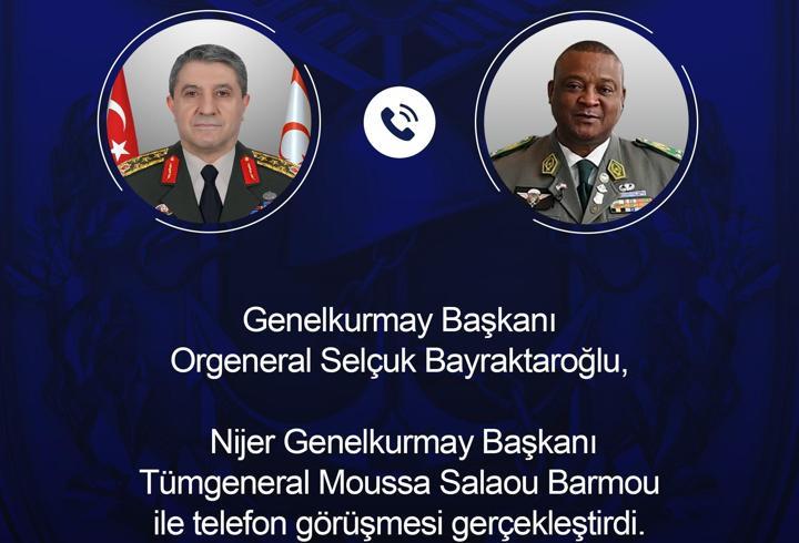 Genelkurmay Başkanı Orgeneral Bayraktaroğlu, Nijerli mevkidaşı Salaou ile telefonda görüştü