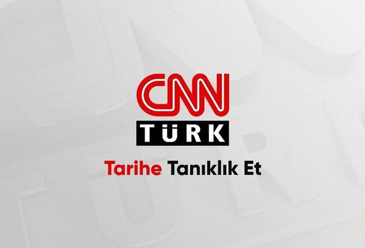 CNN TÜRK: Tarihe tanıklık et