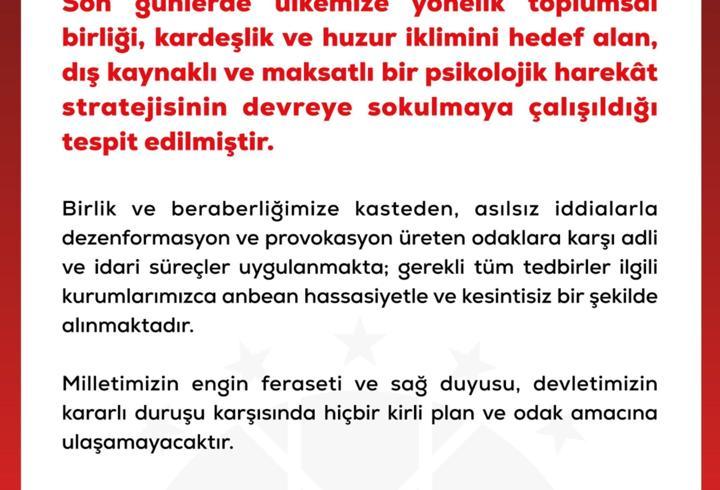 DMM: Dış kaynaklı ve maksatlı bir psikolojik harekat stratejisinin devreye sokulmaya çalışıldığı tespit edilmiştir