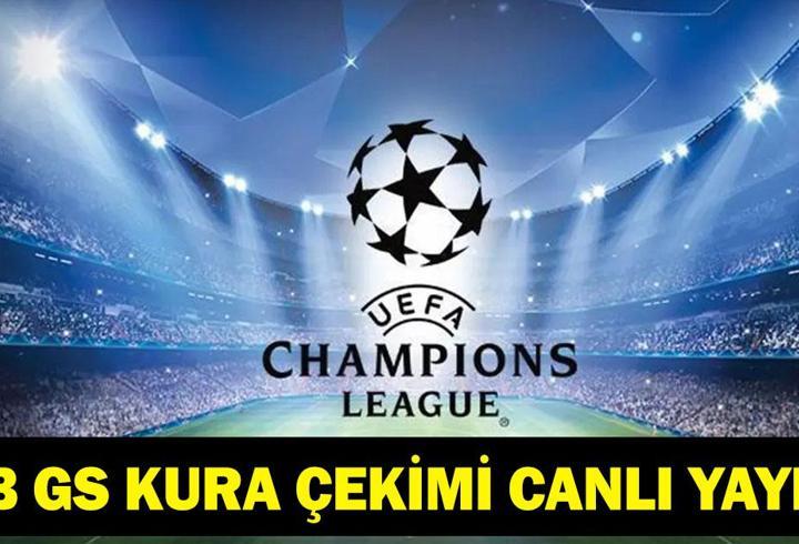ŞAMPİYONLAR LİGİ KURA ÇEKİMİ CANLI İZLE: Fenerbahçe ve Galatasaray Şampiyonlar Ligi Kurası Ne Zaman, Saat Kaçta, Hangi Kanalda? İşte UCL Kura Çekimi Canlı Yayını!