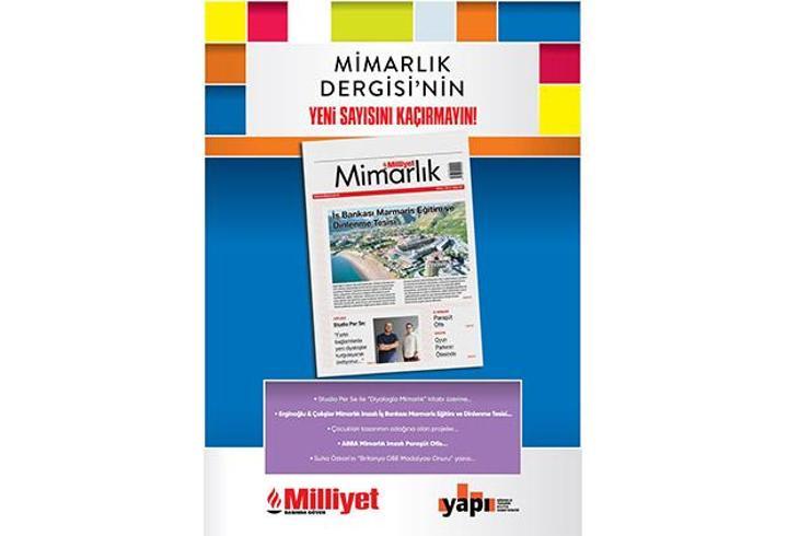 Milliyet Mimarlık Dergisi’nin 67. Sayısı Bu Pazar Bayilerde!