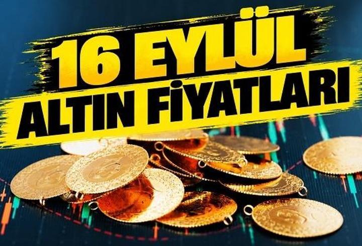ALTIN FİYATLARI 16 EYLÜL 2026 CANLI | Gram Altın, Çeyrek Altın, Cumhuriyet Altını Ne Kadar? Kapalıçarşı Altın Fiyatları Son Durum!