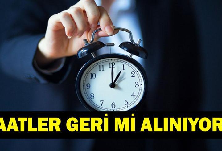 SAATLER NE ZAMAN GERİ ALINACAK? Türkiye'de Kış Saati Uygulaması Var mı? Türkiye'de Yaz Saati Uygulaması Devam Edecek mi? Saatler Geri Alınır mı?