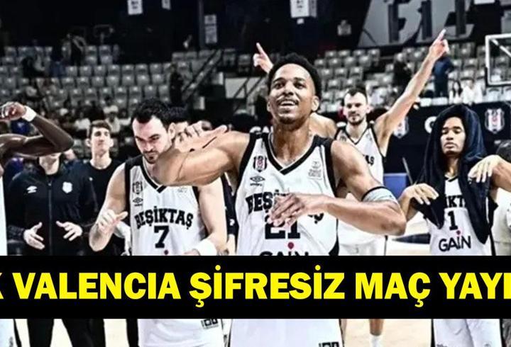 BEŞİKTAŞ VALENCIA EUROLEAGUE CANLI İZLE| Beşiktaş Valencia Maçı Ne Zaman, Saat Kaçta, Hangi Kanalda? Dusan Alimpijevic'in Öğrencileri 13 Yıl Sonra EuroLeague Sahnesinde!
