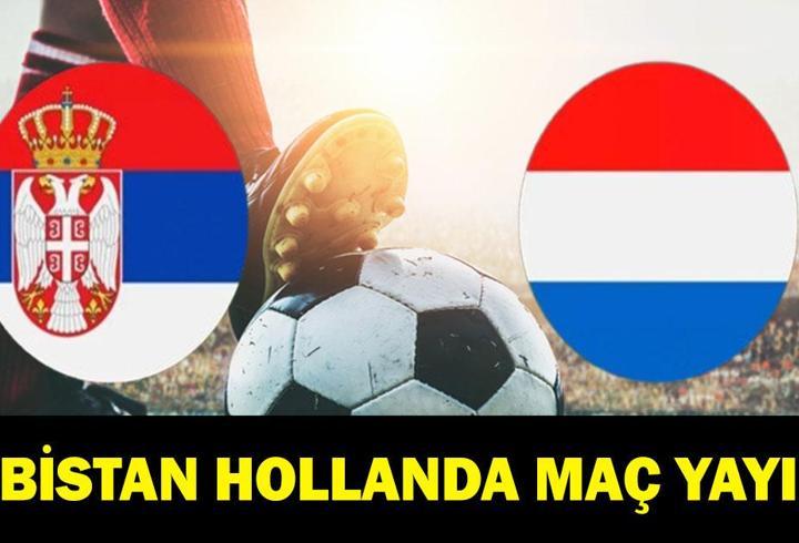 SIRBİSTAN HOLLANDA MAÇI CANLI İZLE|UEFA Uluslar Ligi Sırbistan Hollanda Maçı Hangi Kanalda, Saat Kaçta? Dusan Tadic Mi Van Dijk Mı? İşte Maç Kadrosu
