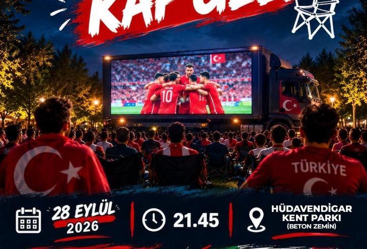 Bursa’da milli maç heyecanı dev ekranda yaşanacak