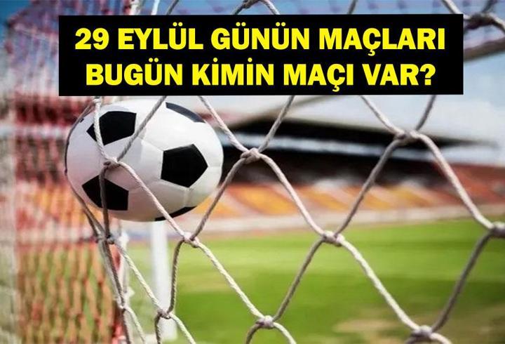 GÜNÜN MAÇLARI 29 EYLÜL 2026: Bugünkü Maçlar Neler? UEFA Uluslar Ligi Maçları Hangi Kanalda, Saat Kaçta? İşte 29 Eylül Günün Maçları