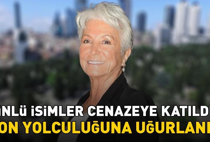 Cemiyet hayatının tanınmış ismi Deniz Öztarhan son yolculuğuna uğurlandı!