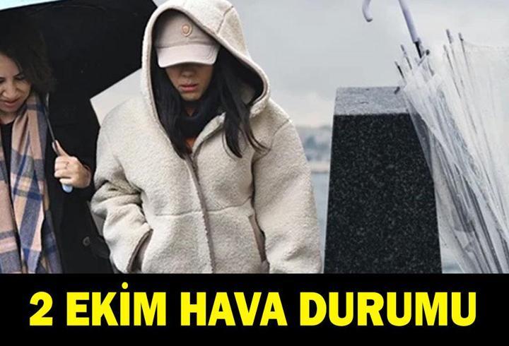HAVALAR ISINACAK MI SOĞUYACAK MI? İstanbul'da havalar nasıl olacak? 2 Ekim il il hava durumu tahminleri...